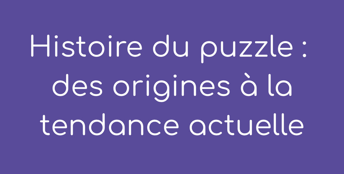 Image de blog sur l'histoire du puzzle